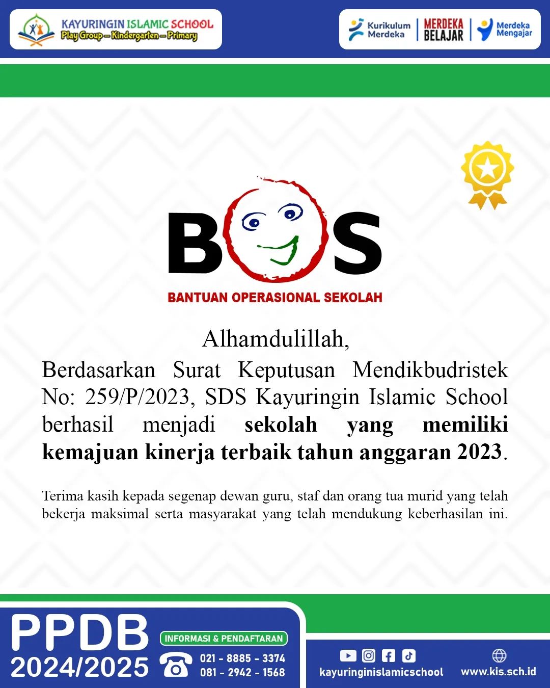 DANA BANTUAN OPERASIONAL SEKOLAH KINERJA BAGI SEKOLAH YANG MEMILIKI KEMAJUAN TERBAIK TAHUN ANGGARAN 